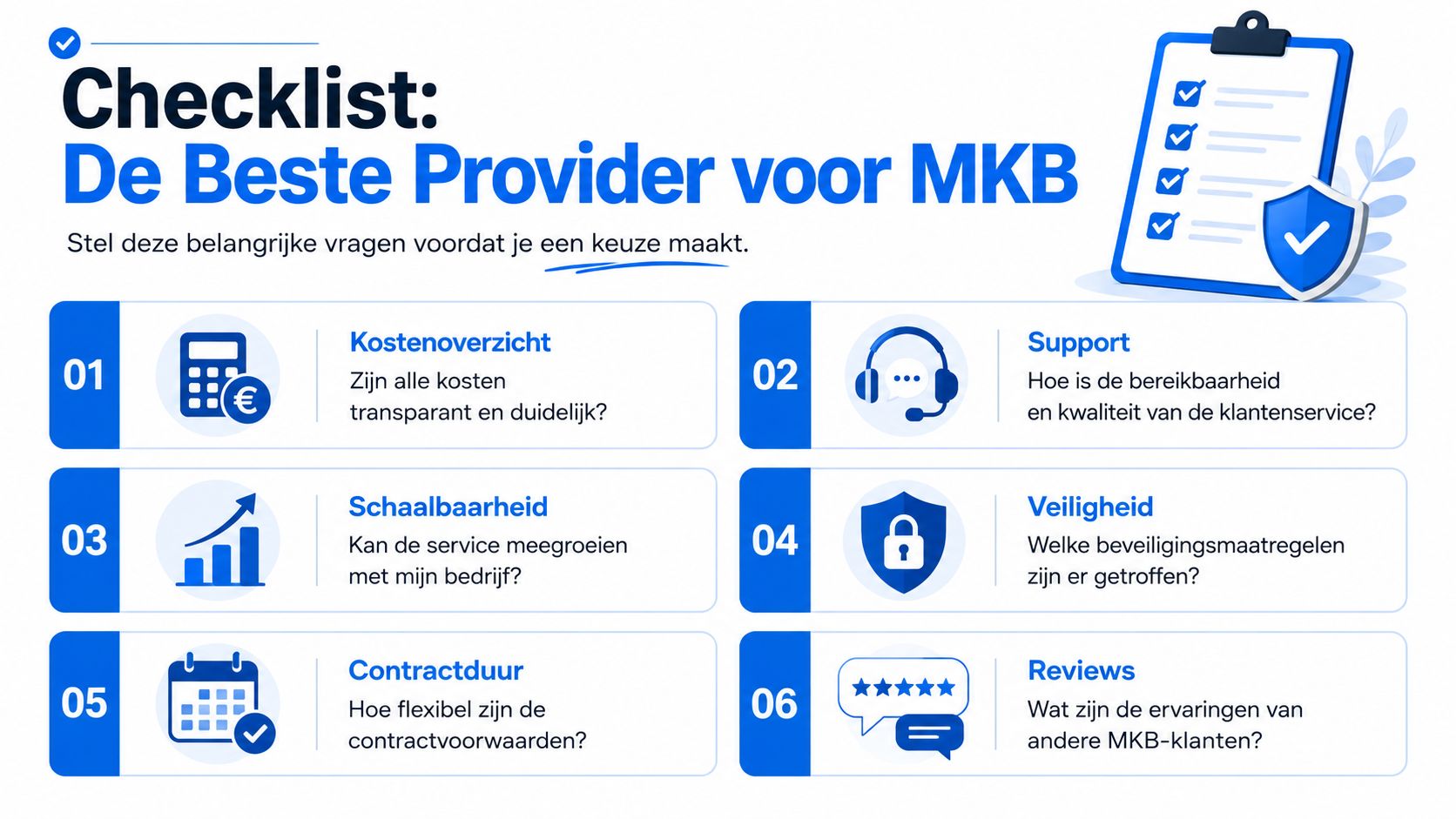 Een checklist voor het kiezen van de beste zakelijke provider voor het MKB met zes belangrijke aandachtspunten.